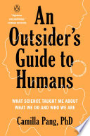 An Outsider's Guide to Humans