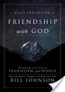 A Daily Invitation to Friendship with God