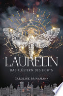 Laurelin  Das Flstern des Lichts