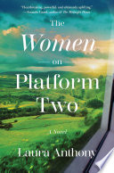 The Women on Platform Two