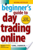 A Beginner's Guide To Day Trading Online 2nd Edition