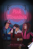 Those Pink Mountain Nights