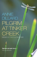 Pilgrim at Tinker Creek
