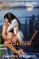 Rescued, a Mckenzie Ridge Novel