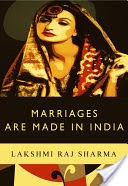 Marriages Are Made In India