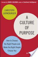 A Culture of Purpose