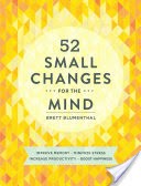 52 Small Changes for the Mind