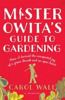 Mister Owita's Guide to Gardening