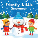 Friendly Little Snowman Finger Puppet Book