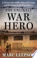 The Unlikely War Hero