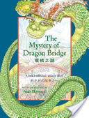 The Mystery of Dragon Bridge