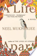 A Life Apart: A Novel