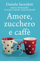 Amore, zucchero e caff