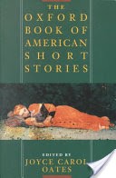 The Oxford Book of American Short Stories