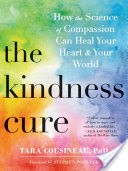 The Kindness Cure