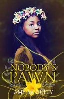 Nobody's Pawn