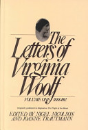 The Letters of Virginia Woolf: 1888-1912 (Virginia Stephen)