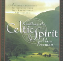 Kindling the Celtic Spirit