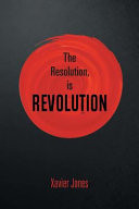 The Resolution, is REVOLUTION