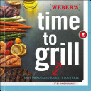 Weber's Time to Grill