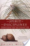 The Spirit of the Disciplines - Reissue