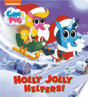 Holly Jolly Helpers! (Corn & Peg)