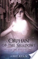 Orphan of the Shadows