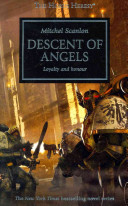 The Horus Heresy 06. Descent of Angels