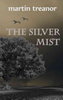 The Silver Mist