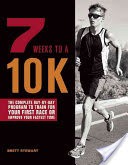 7 Weeks to a 10K