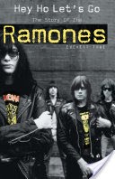 Hey Ho Let's Go - The Story of the Ramones