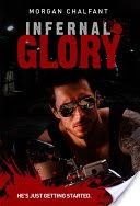 Infernal Glory (Book 2 Glory Series)
