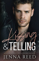 Kissing & Telling