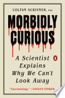 Morbidly Curious