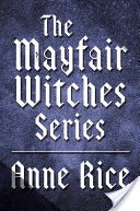 The Mayfair Witches Series 3-Book Bundle