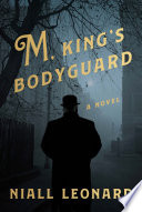 M, King's Bodyguard