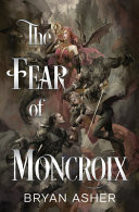 The Fear of Moncroix