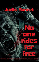 No One Rides For Free