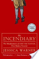 The Incendiary