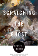 Scratching the Ghost
