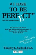 I Have to Be Perfect