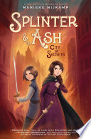 Splinter & Ash #2: City of Secrets