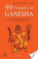 99 Thoughts on Ganesha