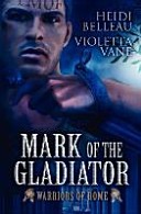 Mark of the Gladiator