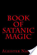 Book of Satanic Magic