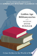 Golden Age Bibliomysteries (An American Mystery Classic)