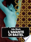 L'amante di Bastel