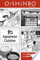 Oishinbo: Japanese Cuisine, Vol. 1
