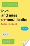 Love and Miss Communication