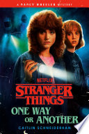 Stranger Things: One Way or Another